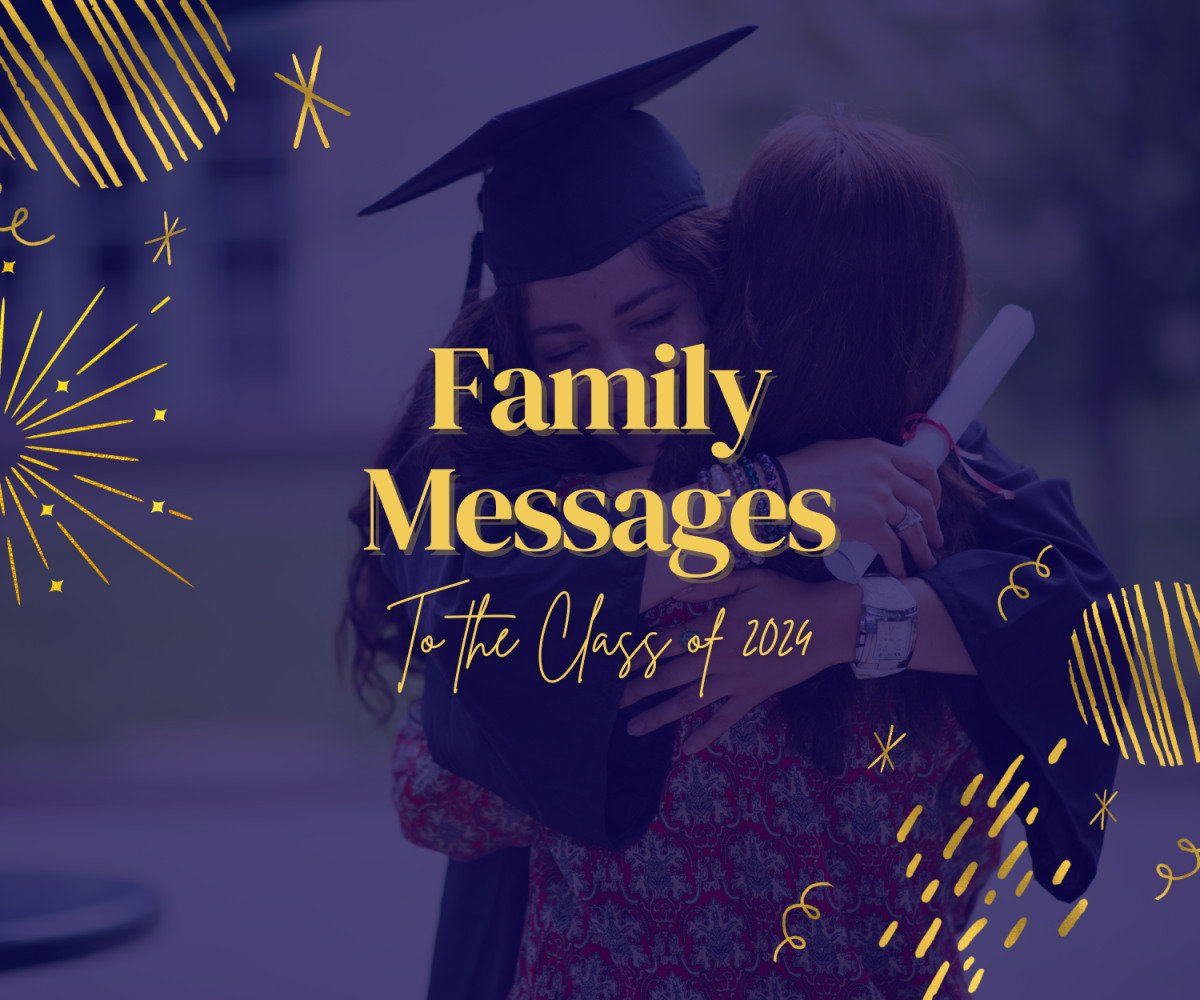 Messages to the Class of 2024, Parent Edition