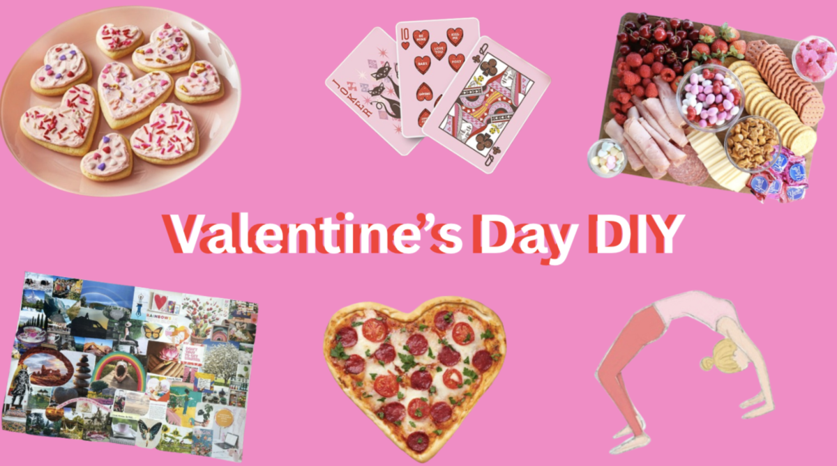 Valentine’s Day: DIY: Do-It-Yourself and Do-It-With-Love