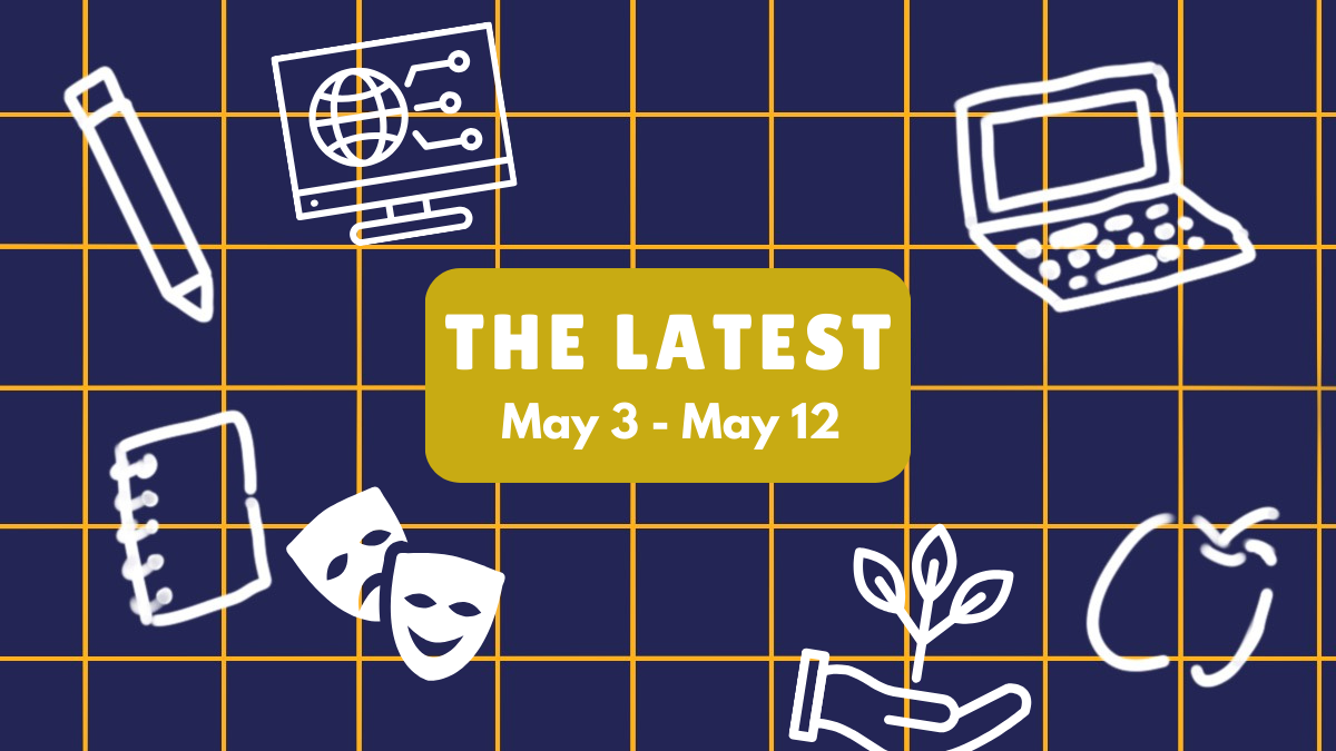 The Latest—TSA Club, Class of 2025, Environmental Club, Theater Department